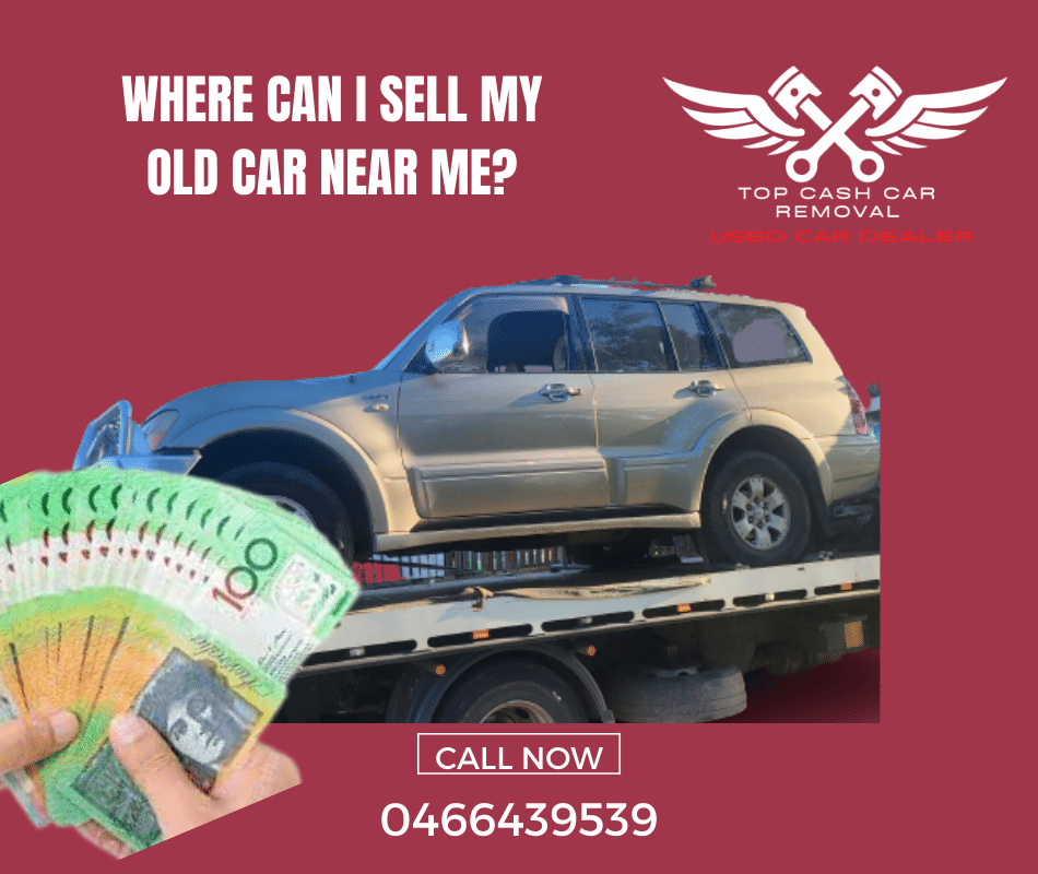 Where can I sell my old car near me?