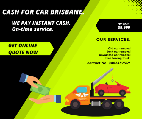 Cash for car Brisbane, junk car removal Brisbane